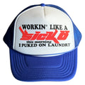 Working like a Sicko trucker hat