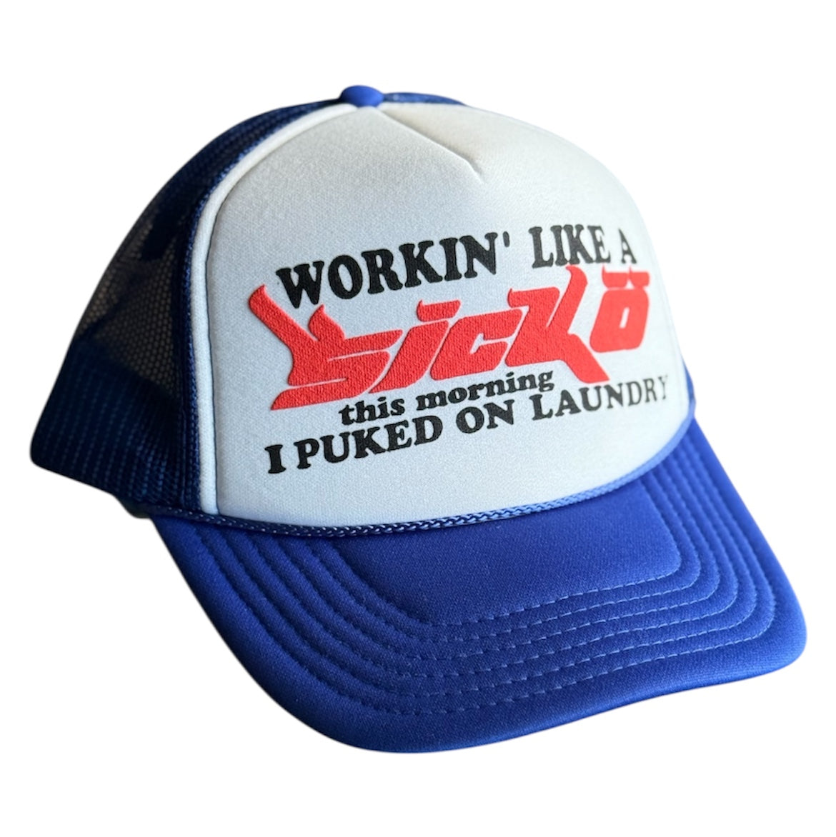 Working like a Sicko trucker hat
